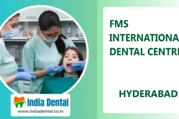FMS International Dental Centre in Hyderabad providing advanced dental treatment and implant services listed on India Dental