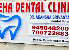 Neha Dental Clinic, Gurugram