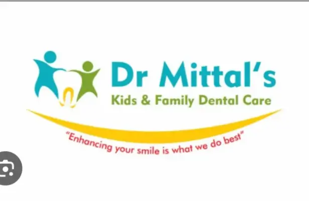 Dr.Mittals kids and family dental care