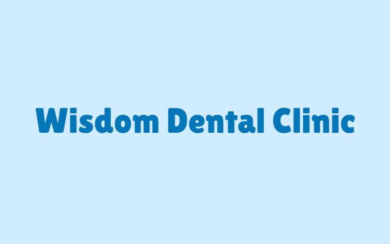Wisdom Dental Clinic